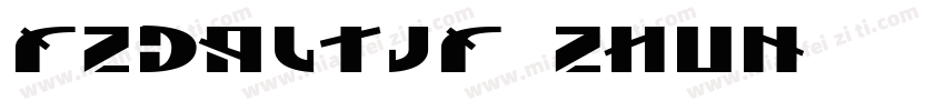 FZDALTJF ZHUN字体转换